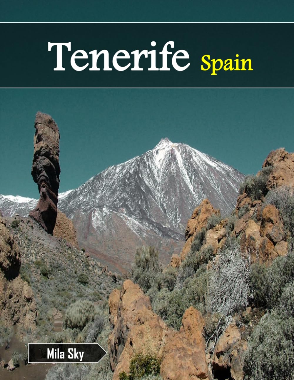 Tenerife Spain: A Luxury Coffee Table Book of Iconic Landmarks