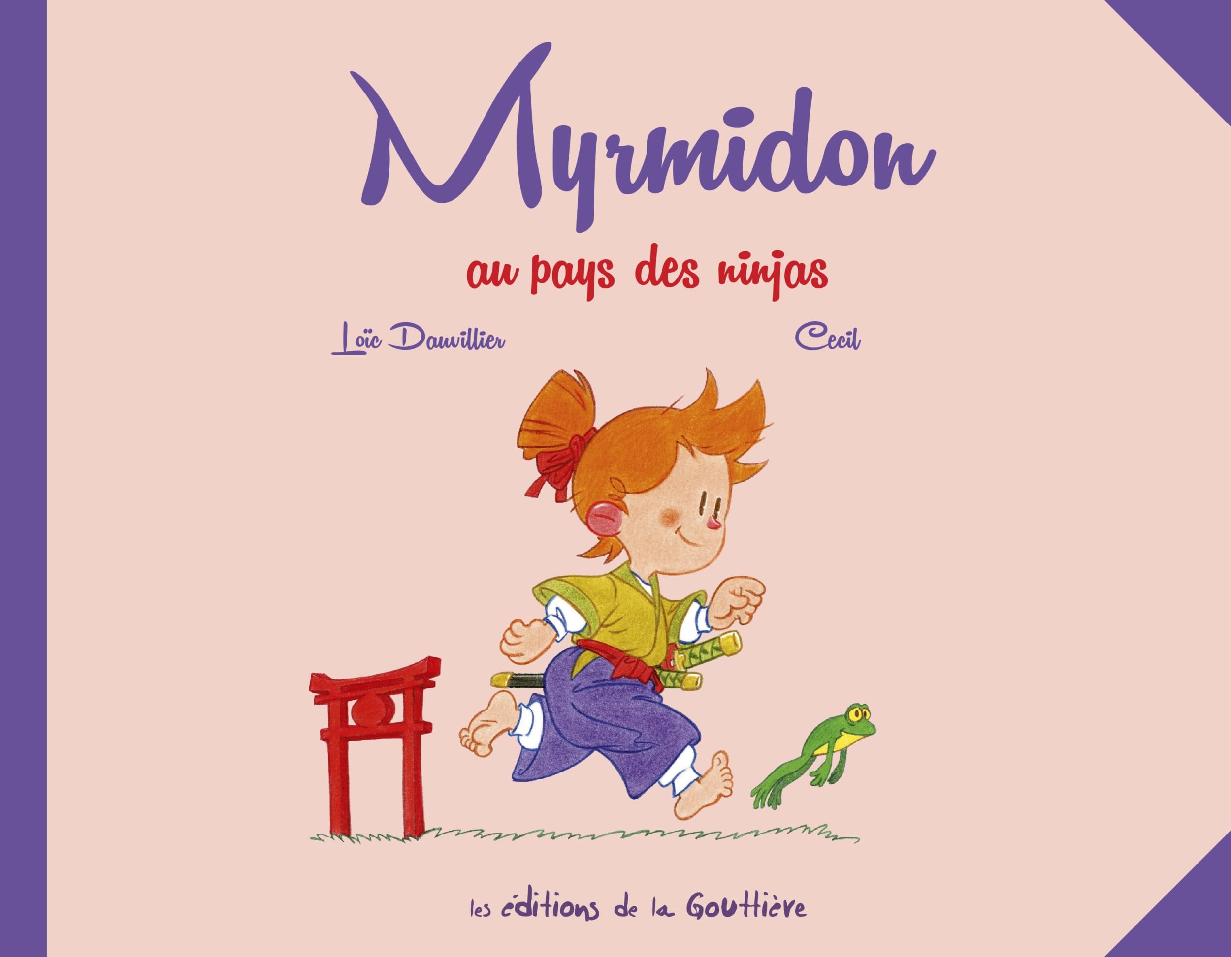 Myrmidon - Tome 8 - Au pays des ninjas
