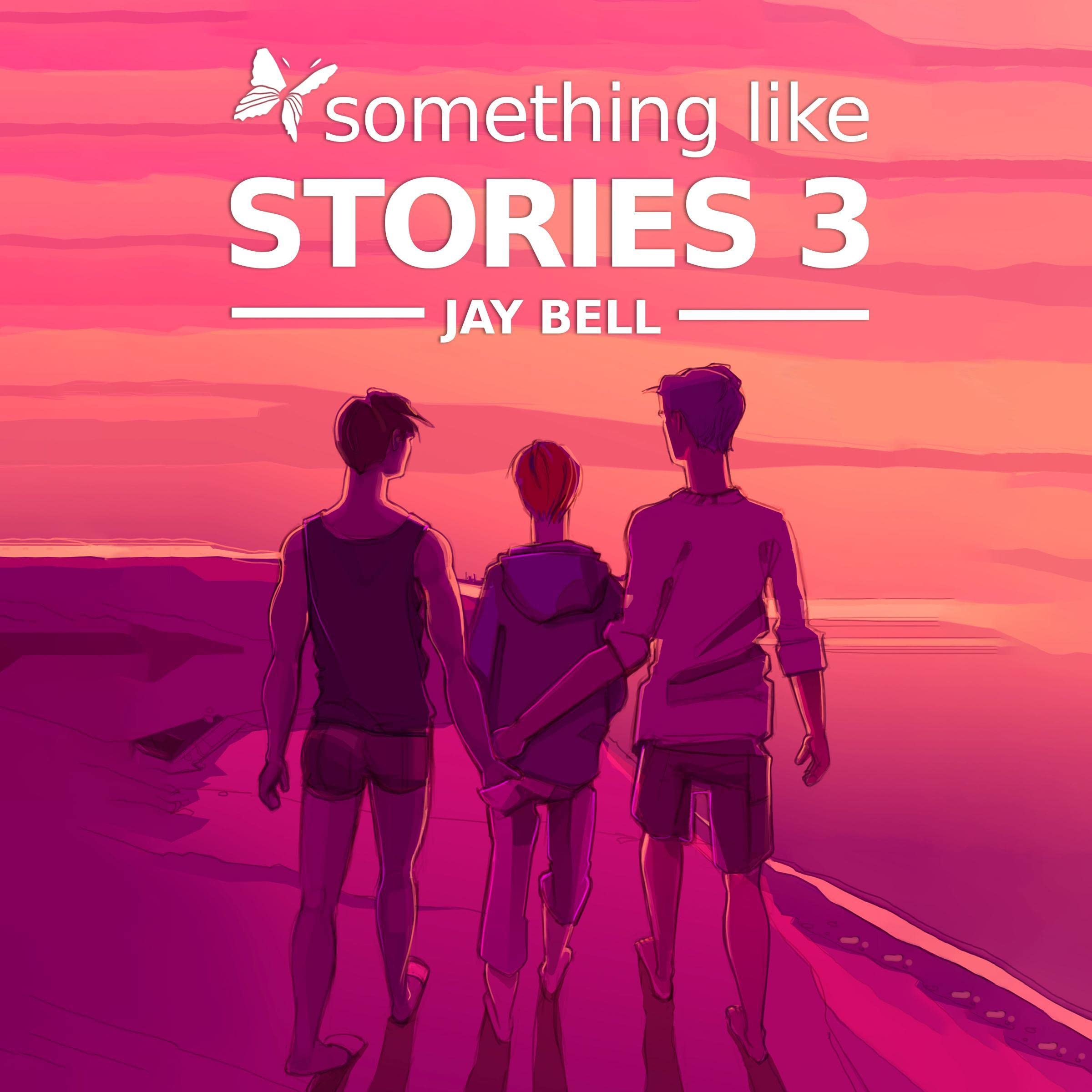 Cover art for Something Like Stories: Volume Three