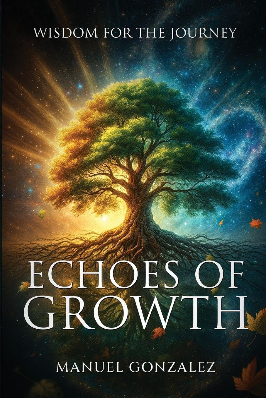 Echoes of Growth: Wisdom for the Journey