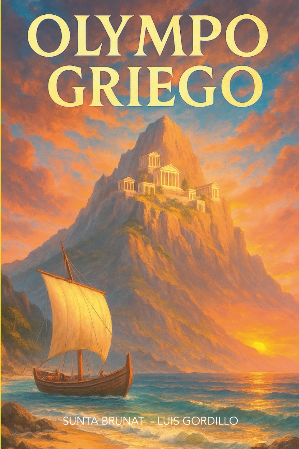 OLYMPO GRIEGO: Más de 350 historias, mitos, relatos y leyendas de los dioses y heroes Griegos