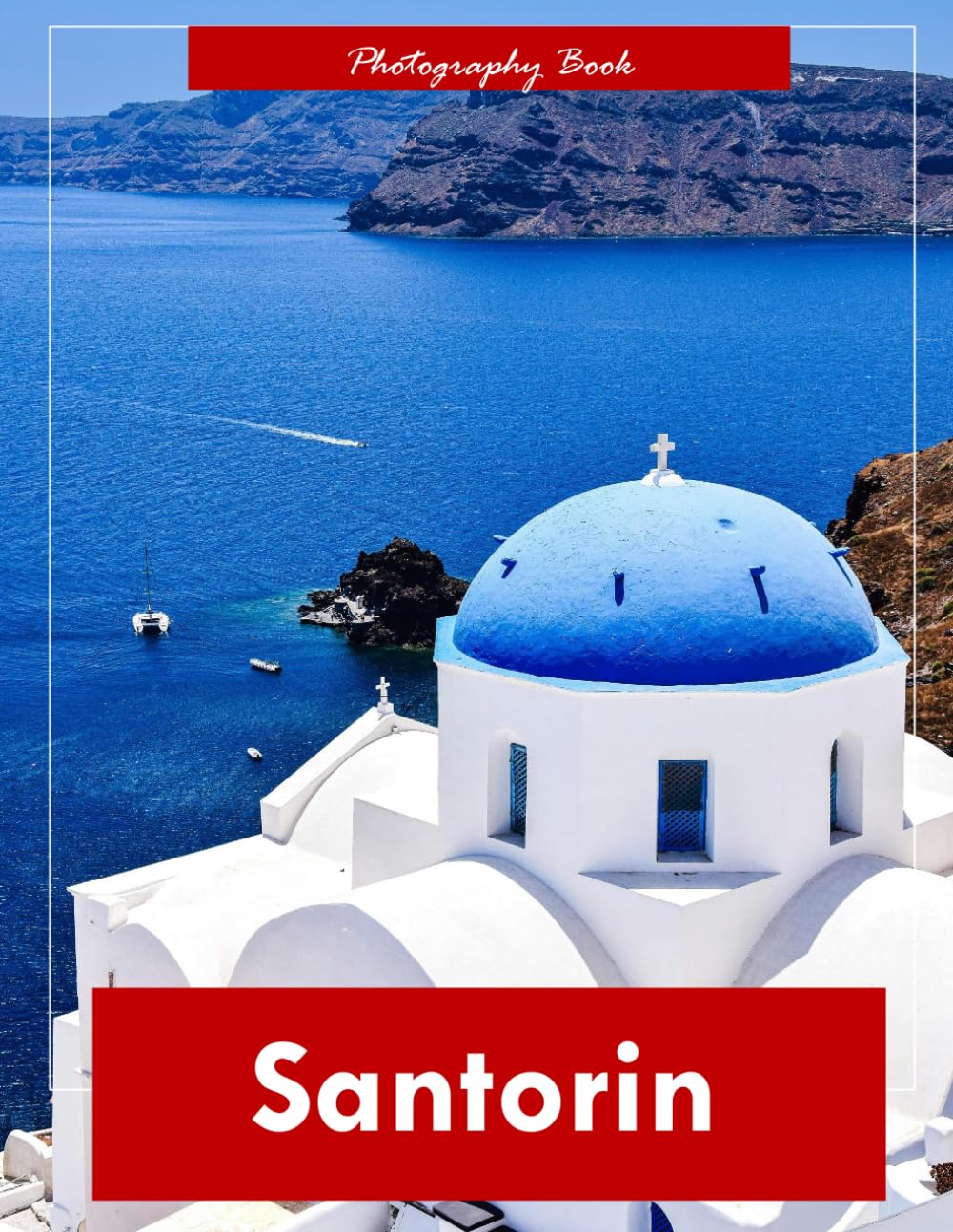 Santorin: A Visual Journey Through Greece’s Iconic Island — Stunning Photography of Whitewashed Villages, Blue Domes, and Aegean Majesty