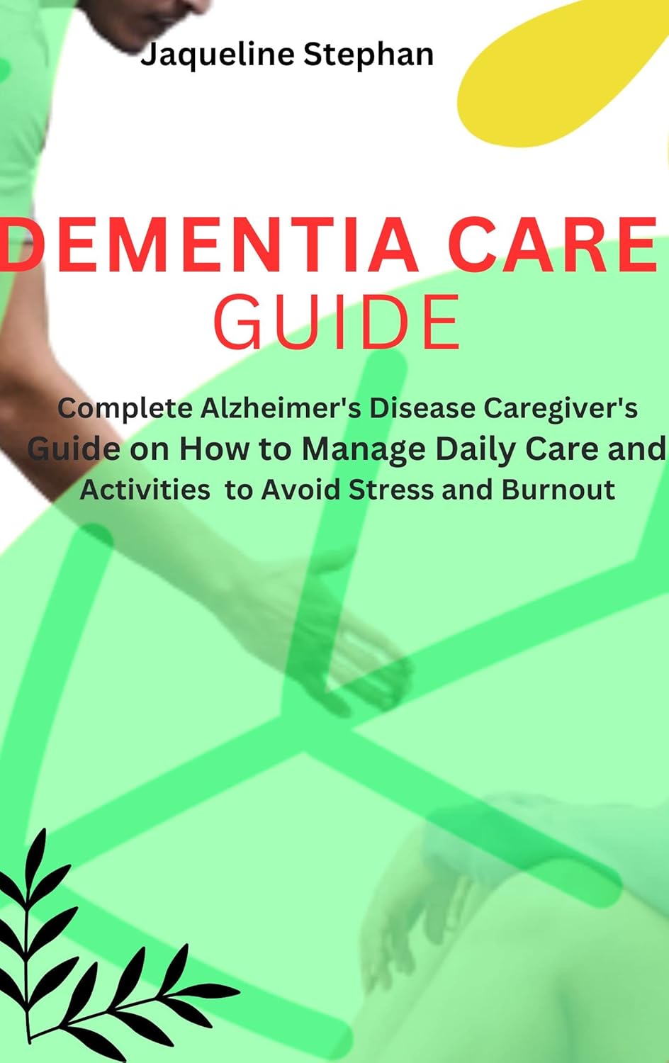 amazon-co-jp-dementia-care-guide-complete-alzheimer-s-disease