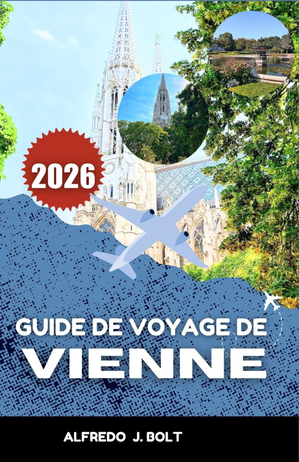 GUIDE DE VOYAGE DE VIENNE 2026: À la découverte de la riche histoire, des monuments emblématiques et de la scène culturelle dynamique de l'Europe centrale.