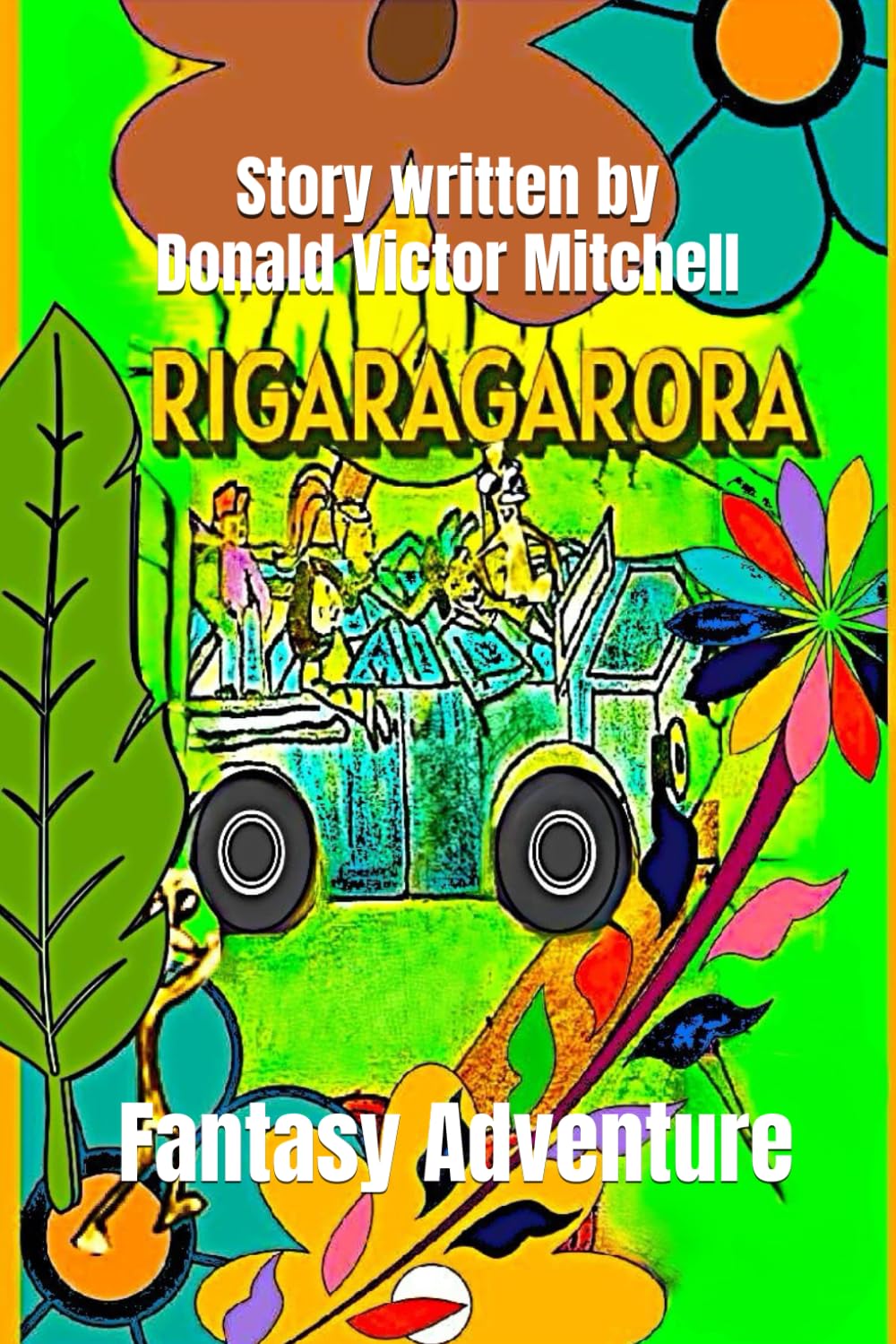 Rigaragarora: Fantasy Adventure (FANTASY ADVENTURE SERIES)