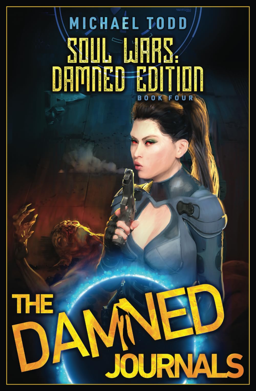 Soul Wars: Damned Edition (The Damned Journals)