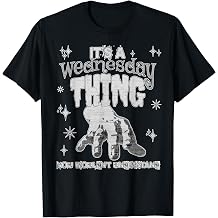 This Thing You Wouldn't Understand On A Gloomy Wednesday Day T-Shirt