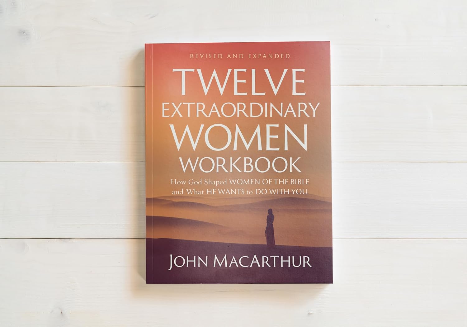 Twelve Extraordinary Women Workbook, Revised and Updated: How God Shaped Women of the Bible and What He Wants to Do With You - Image 11