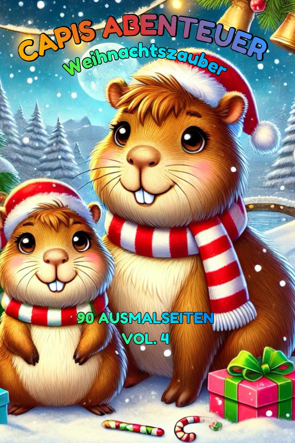 Capis Abenteuer – Weihnachtszauber: 90 Ausmalseiten – Geschichte, Charaktere, Emotionen und jede Menge Spaß!