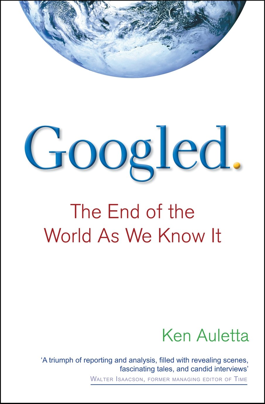 Buy Googled: The End of the World as We Know It — BookShops.in
