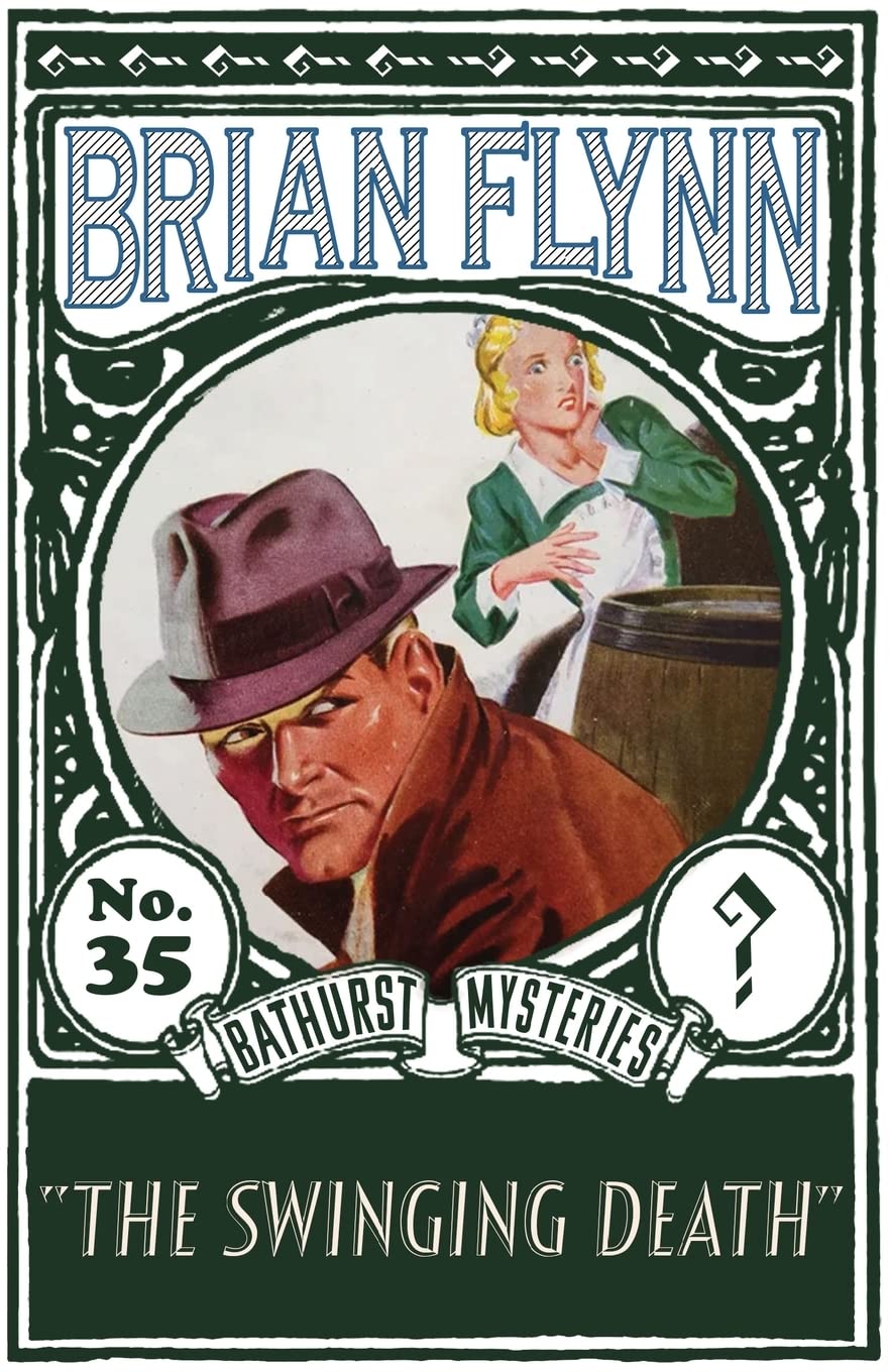 The Swinging Death: An Anthony Bathurst Mystery: 35 (The Anthony Bathurst Mysteries)