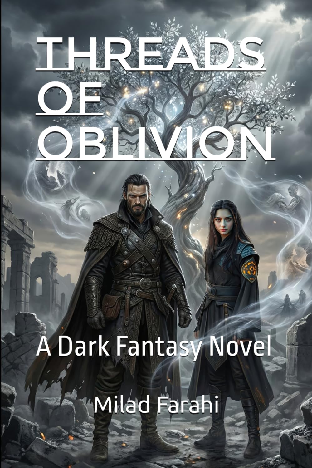 Threads of Oblivion: A Dark Fantasy Novel