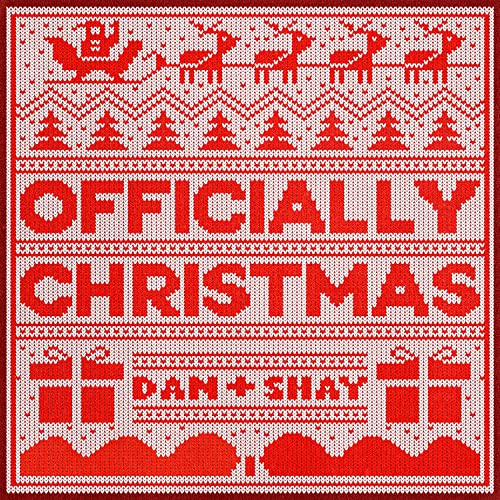 Officially Christmas by Dan + Shay on Amazon Music