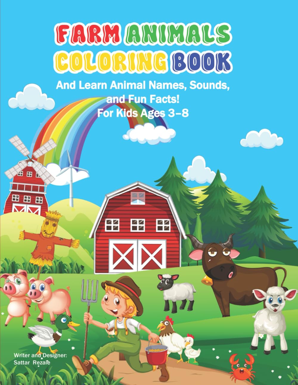 Farm Animals Coloring & Learning Book: Fun & Educational for Kids Ages 3–8