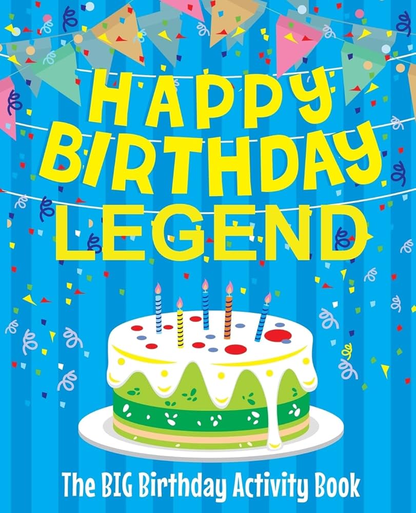 Ｂｉｒｔｈｄａｙ　ｂｏｏｋ Amazon.com: Happy Birthday Legend - The Big Birthday