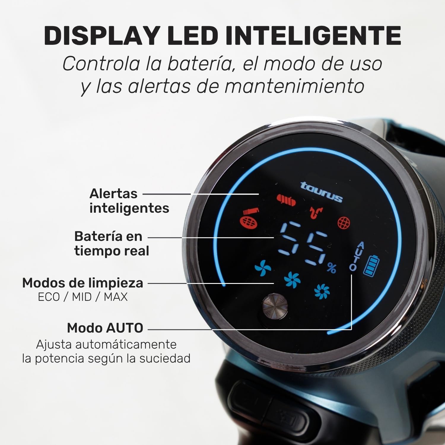 Taurus Aspiradora Escoba sin Cable Potente 780W Inhalambrica 90min Autonomia Flexible Pantalla LED con Cepillo Anti Enredos Aspirador Ligero Deposito 1,2 L Motor 310AW Digital - Nimbus Ultraboost