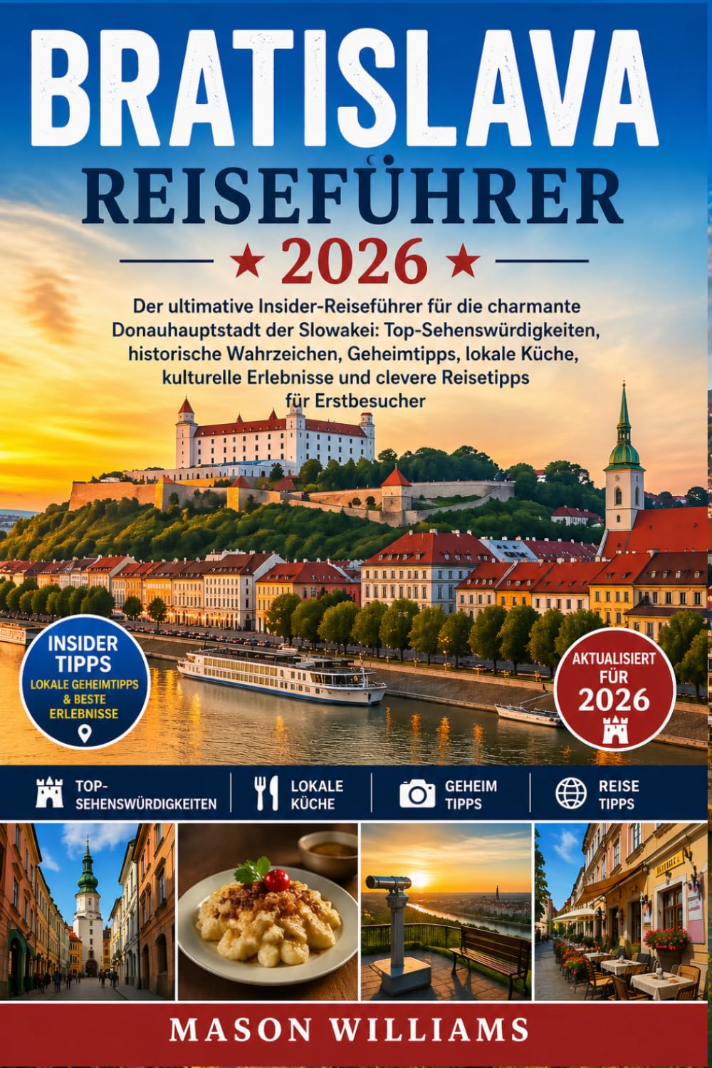 BRATISLAVA REISEFÜHRER 2026