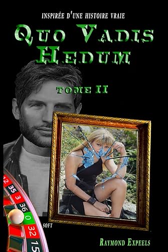 Quo Vadis hedum, Où vas-tu gamin ?: Tome II