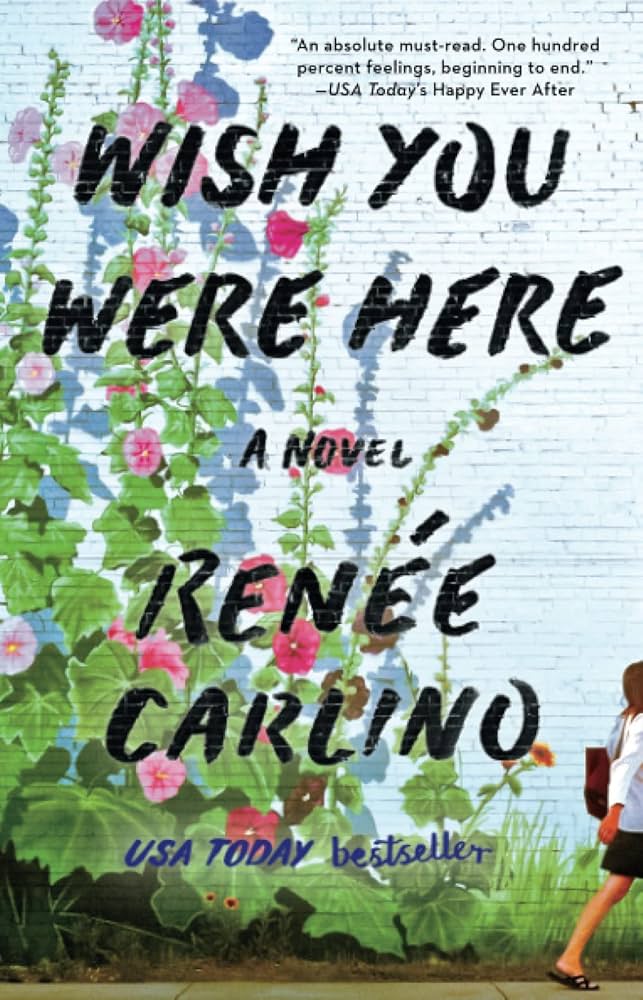 Wish You Were Here by Renee Carlino book cover