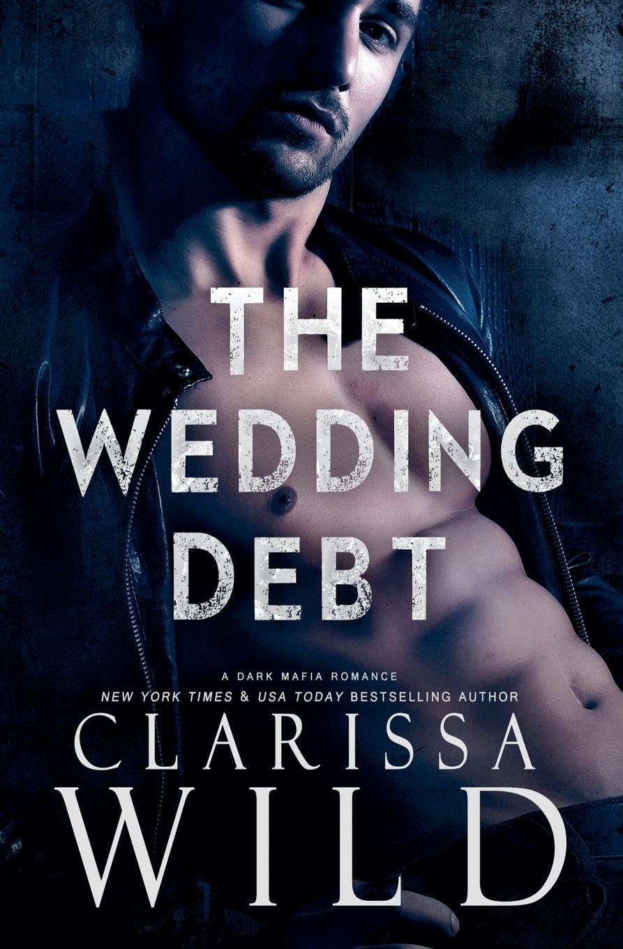 The Wedding Debt: 0.5 (Debts & Vengeance)