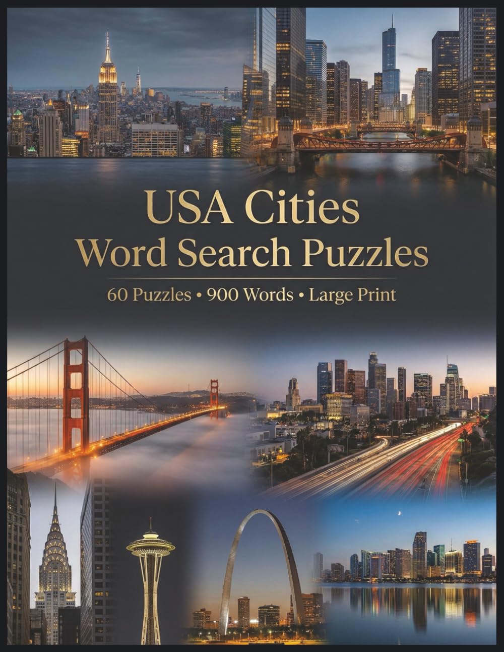 USA Cities Word Search Puzzles: 60 Puzzles • 900 Words • Large Print