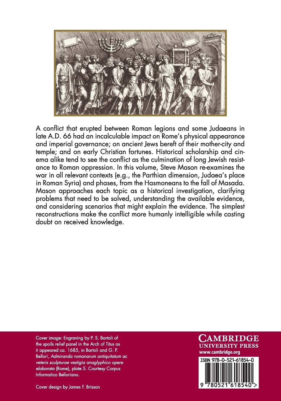 A History of the Jewish War: AD 66–74 (Key Conflicts of Classical Antiquity)