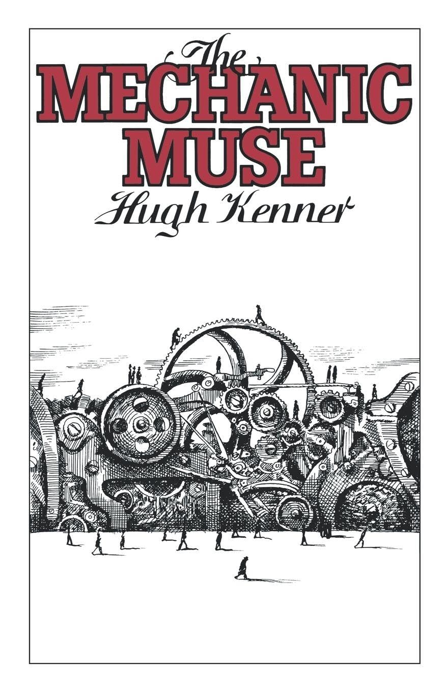 The Mechanic Muse (Oxford Paperbacks)