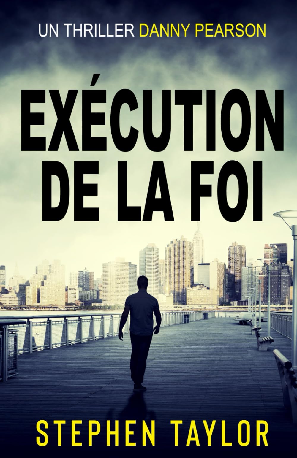 Exécution de la Foi (La Série Danny Pearson)