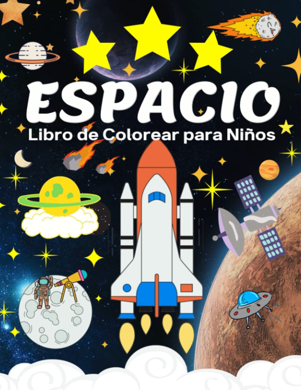 Buy Espacio Libro de Colorear para Niños: Hermoso espacio exterior para ...