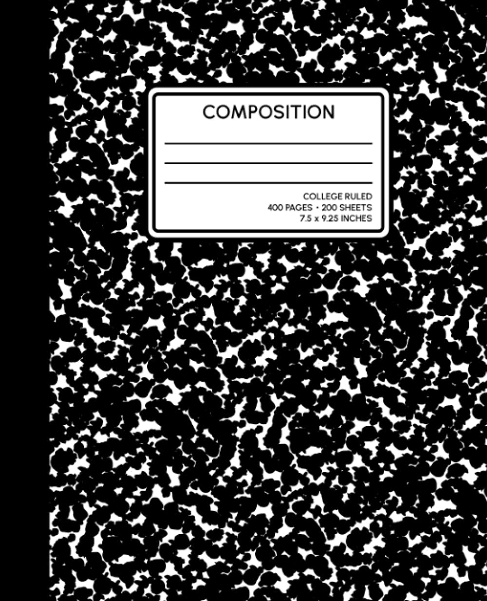 Composition: 400 Page Composition Notebook, College Ruled, Black and White, 400 Pages (200 Sheets), 7.5 x 9.25, Thick Jumbo Sized