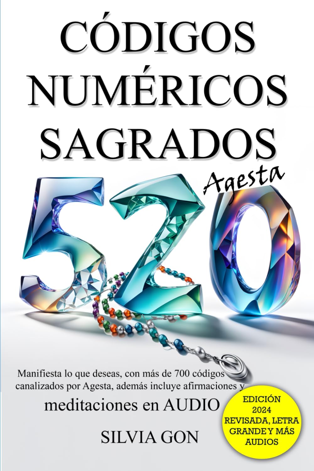 Códigos Numericos Sagrados: Mas de 700 códigos canalizados de Agesta, afirmaciones positivas y Limpieza de 9 días. Incluye meditaciones en audio (Spanish Edition)