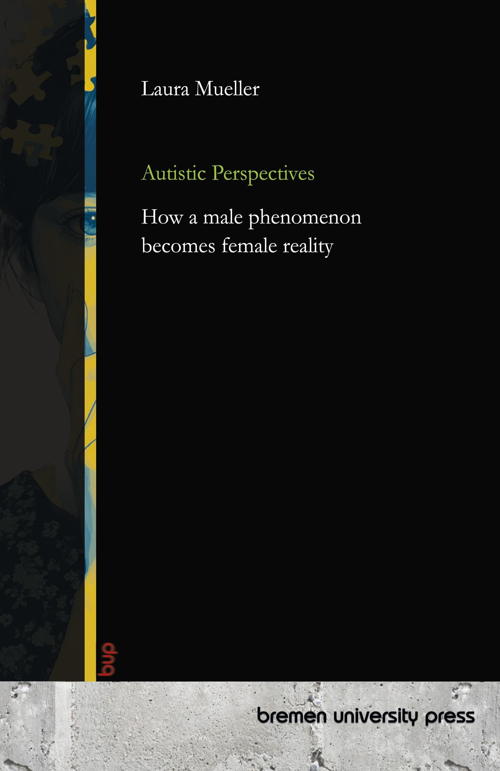 Autistic Perspectives: How a male phenomenon becomes female reality