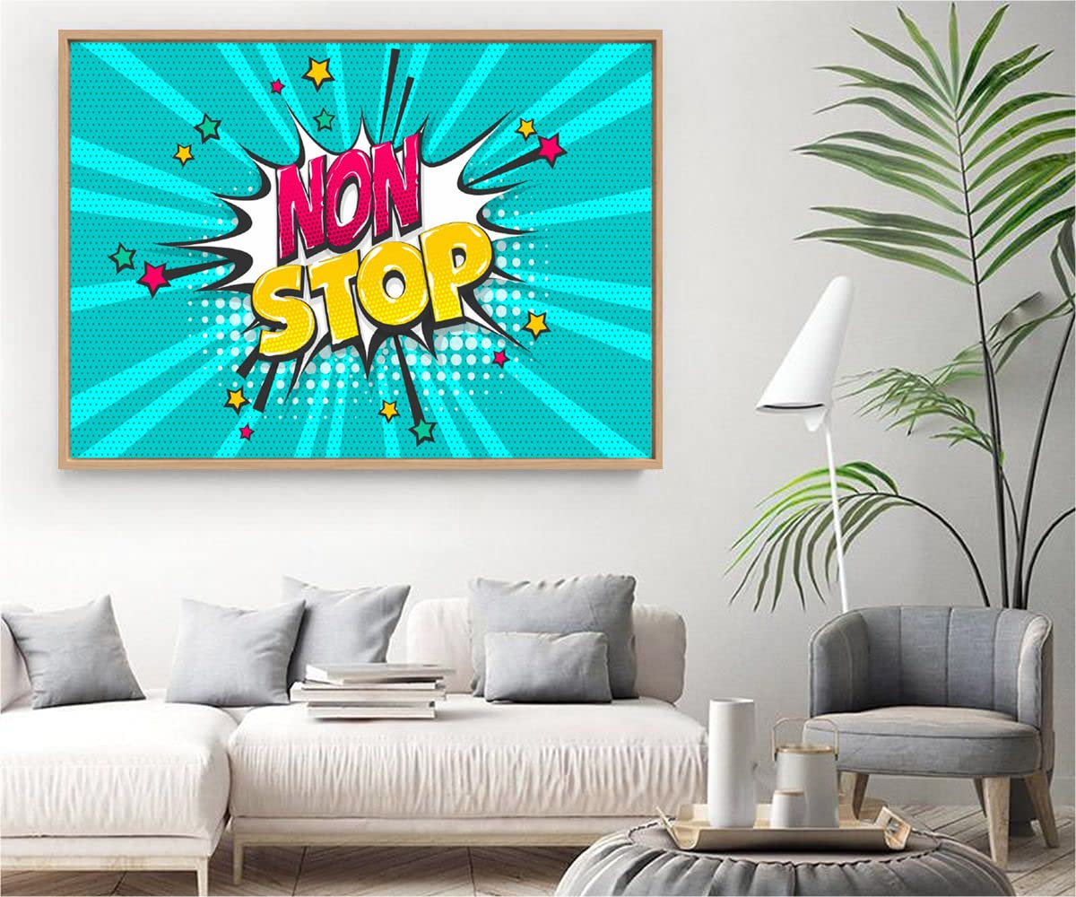 VERRE ART Wooden Floater Framed Canvas - Wall Decor for Living Room, Bedroom, Office, Hotels, Drawing Room (34in X22in) - Non Stop Quote Illustration