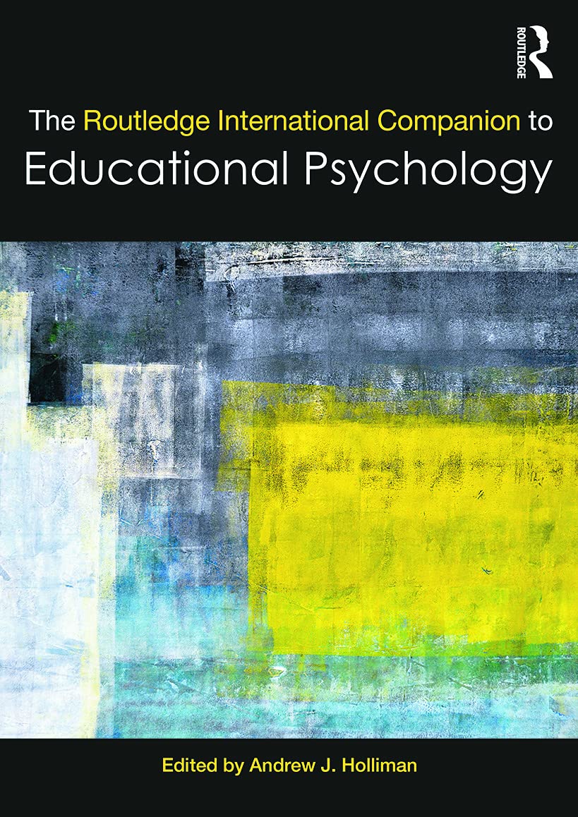 Andrew Routledge The Routledge International Companion to Educational Psychology ...