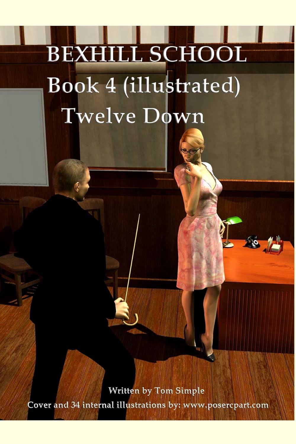 Bexhill School Book 4 The Illustrated Spanking Series Continues in