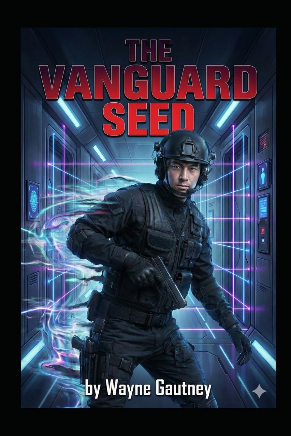 The Vanguard Seed: An Alex Chen novel (Alex Chen - Undercover Operative)