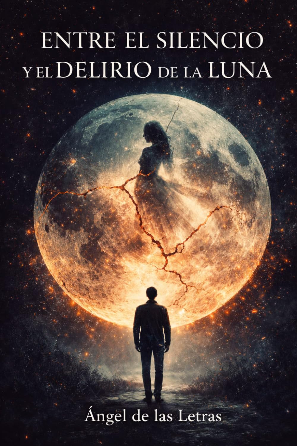 ENTRE EL SILENCIO Y EL DELIRIO DE LA LUNA