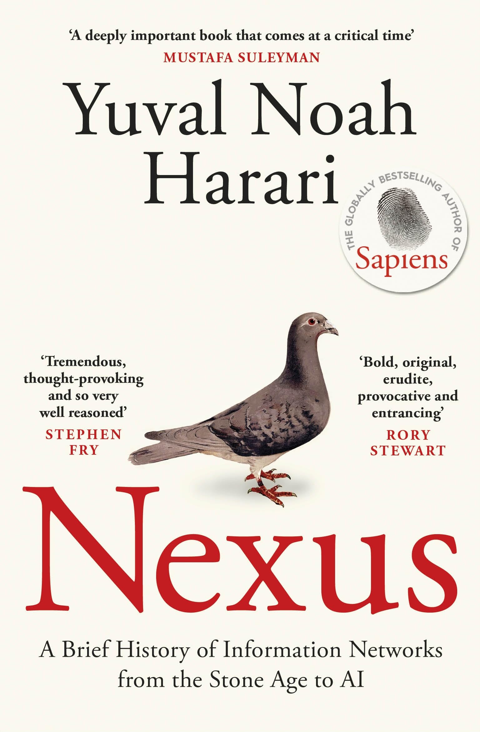 Nexus: The Instant Sunday Times Bestseller from the author of Sapiens