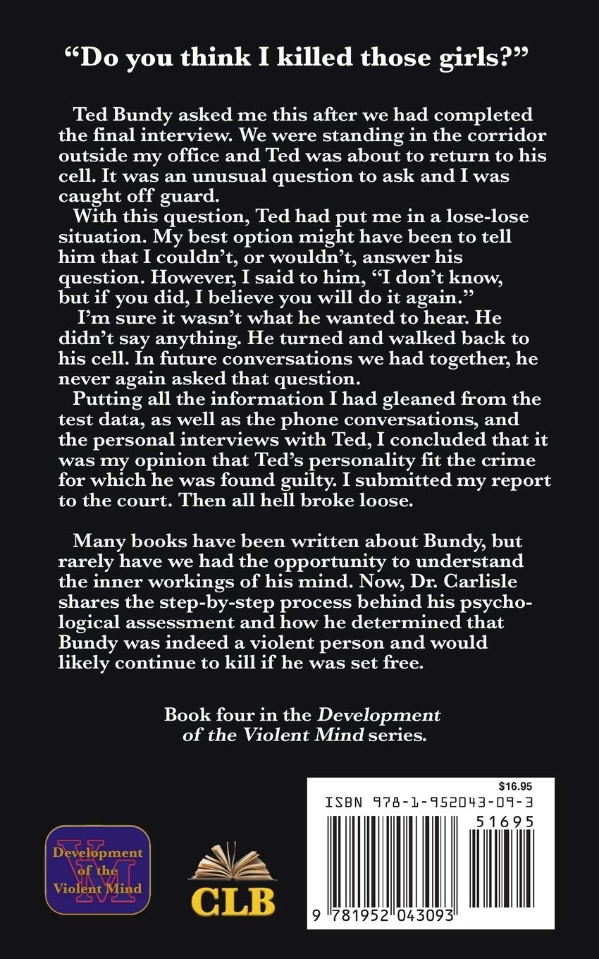 The 1976 Psychological Assessment of Ted Bundy: 4