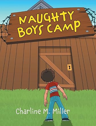 Naughty Boys Camp