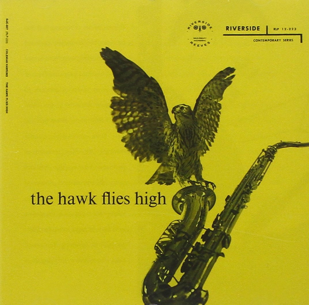 コールマン・ホーキンス - ザ・ホーク・フライズ・ハイ / 新品未開封 Amazon.com: Hawk Flies High