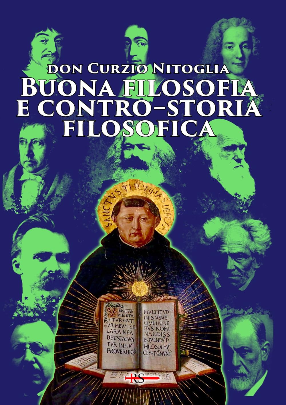 Buona Filosofia E Contro–Storia Filosofica. Dall’Antichità Pagana Ad Oggi - 4