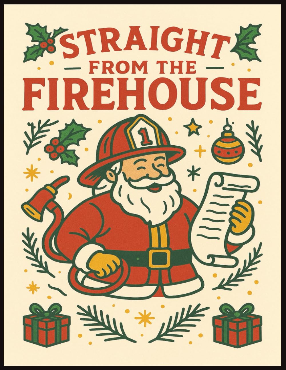 Straight From the Firehouse - Christmas with Firefighters: Heroes, Firetrucks, Dalmatian Dogs, and Action-Packed Christmas Scenes to Color for Kids & Adults