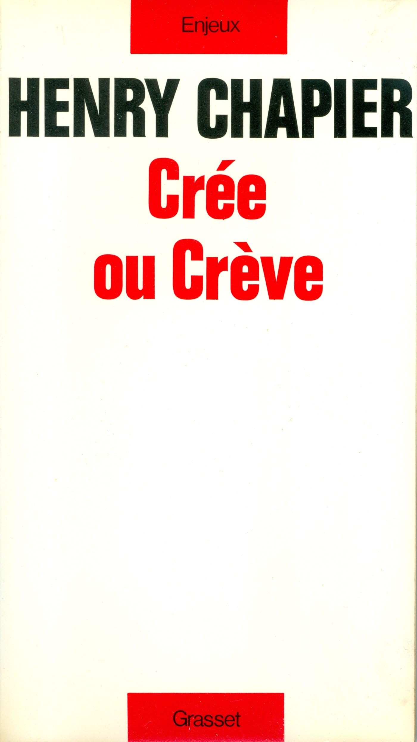 Cree ou creve