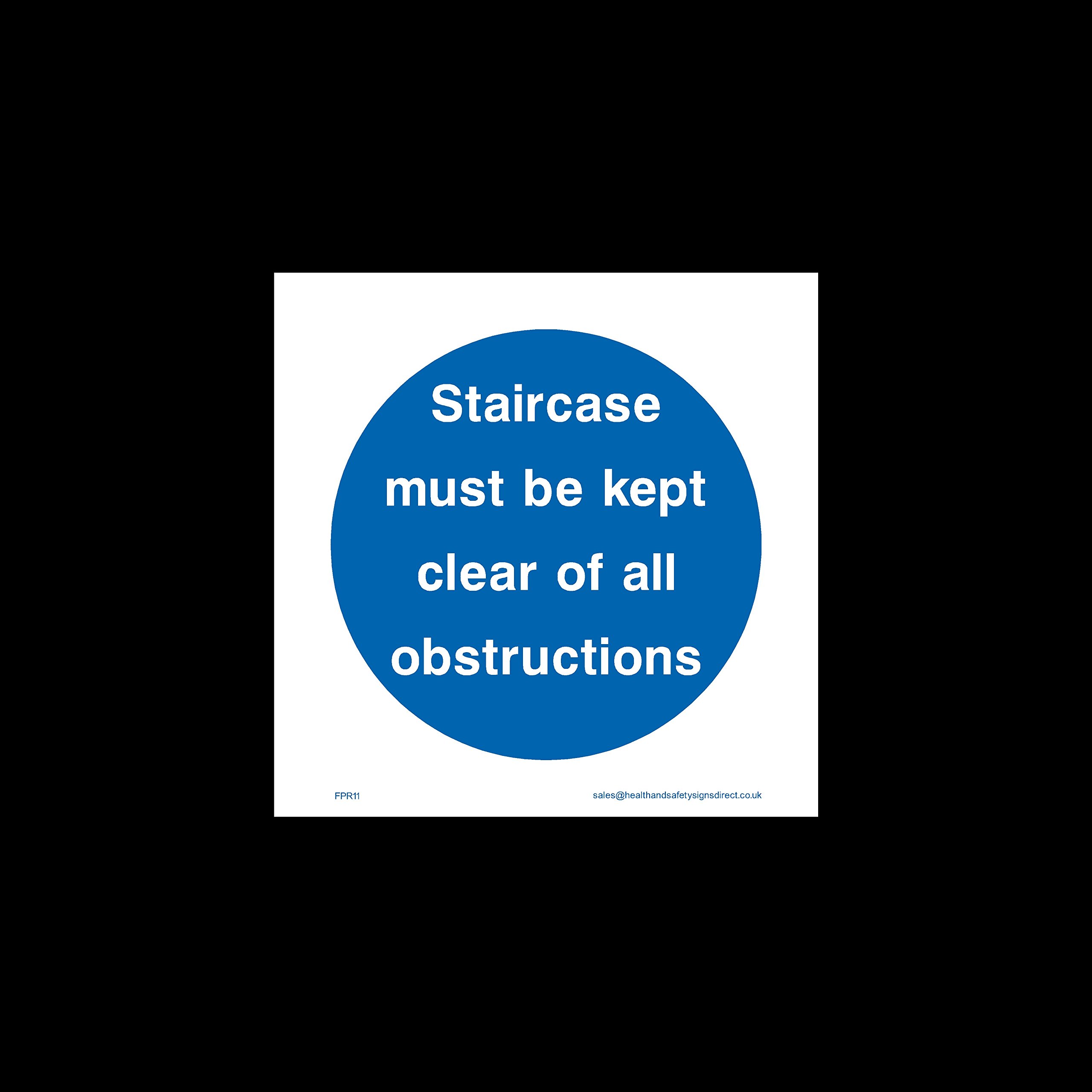 Staircase must be kept clear of obstructions Sticker/Self Adhesive Sign - Fire Exit, Gangway, Emergency, Route - (FPR11)