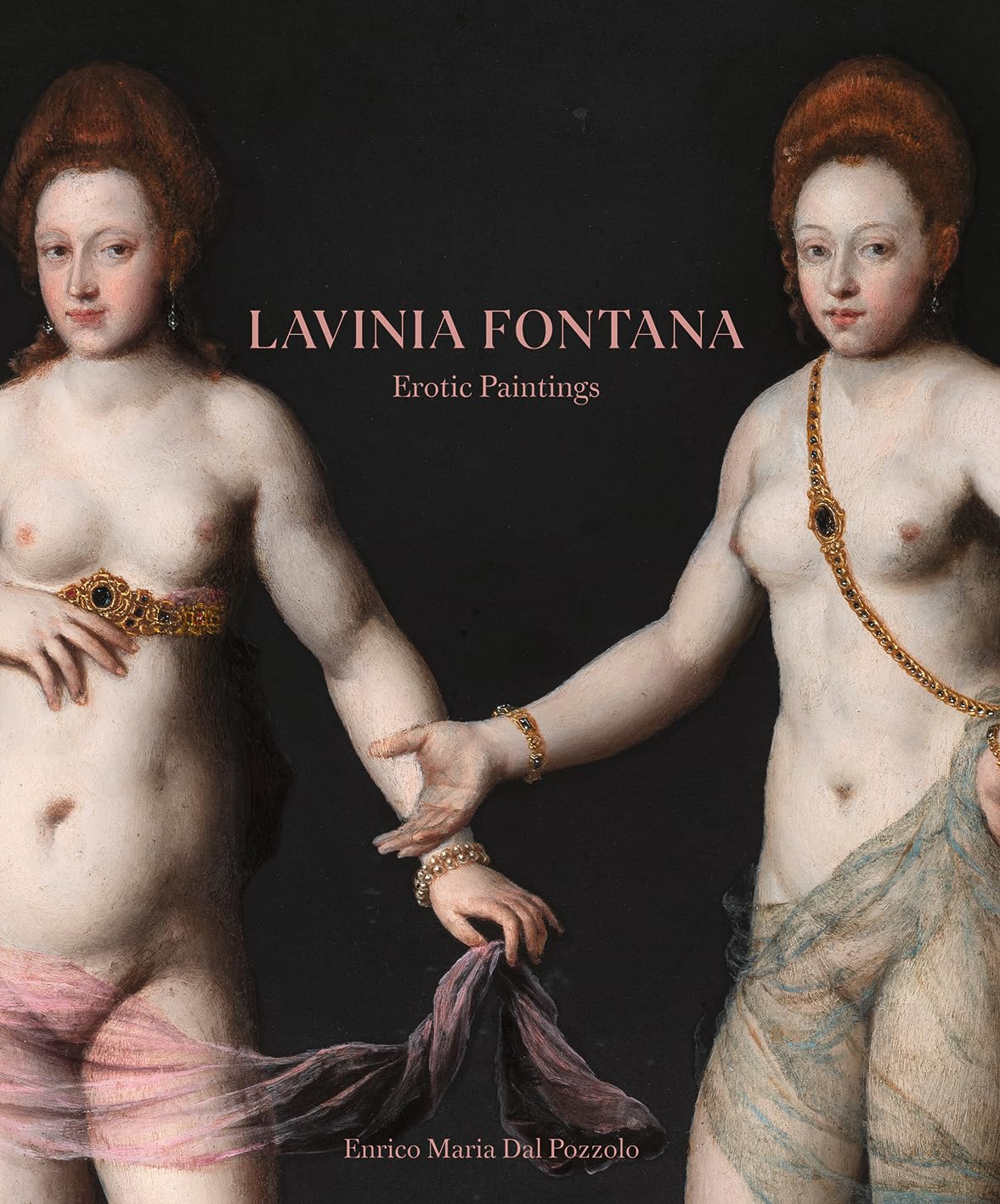 Lavinia Fontana: Erotic Paintings