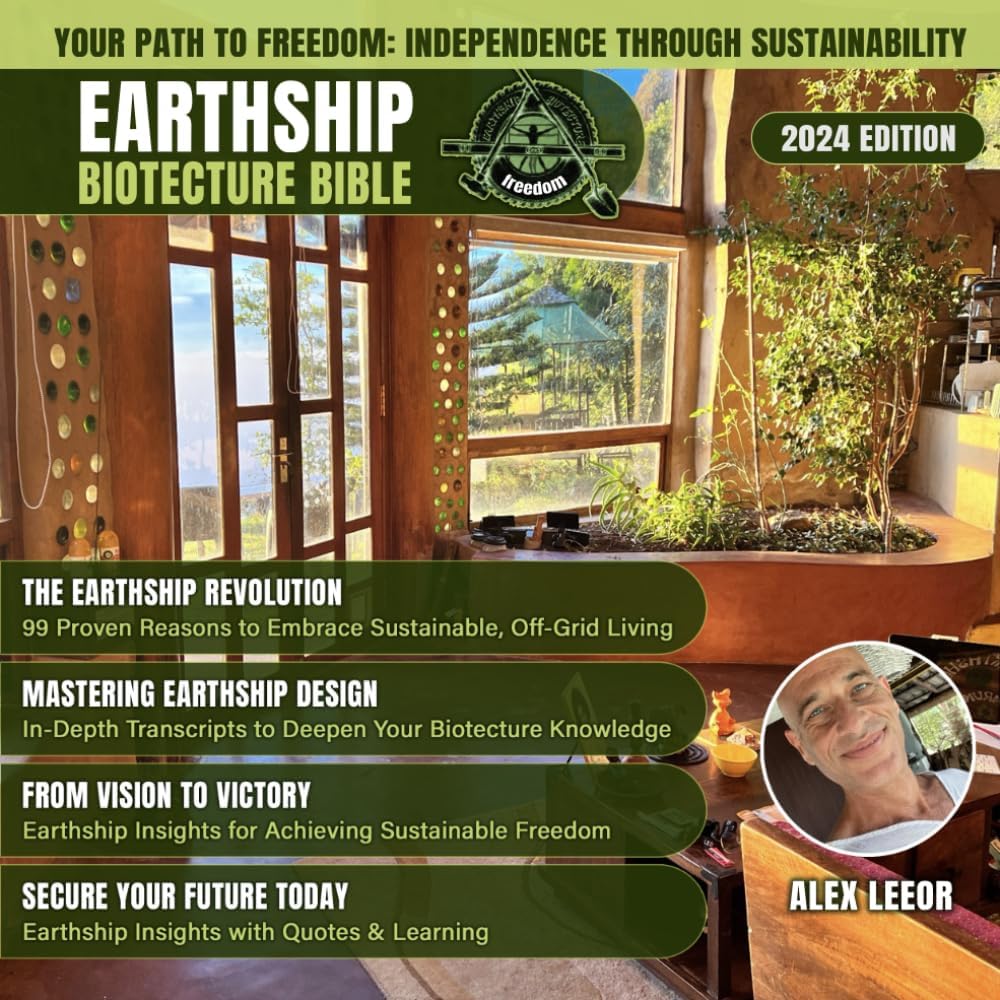 EARTHSHIP BIOTECTURE BIBLE: EVERYTHING YOU NEED TO KNOW ABOUT SUSTAINABLE BUILDING Paperback – 13 Feb. 2023