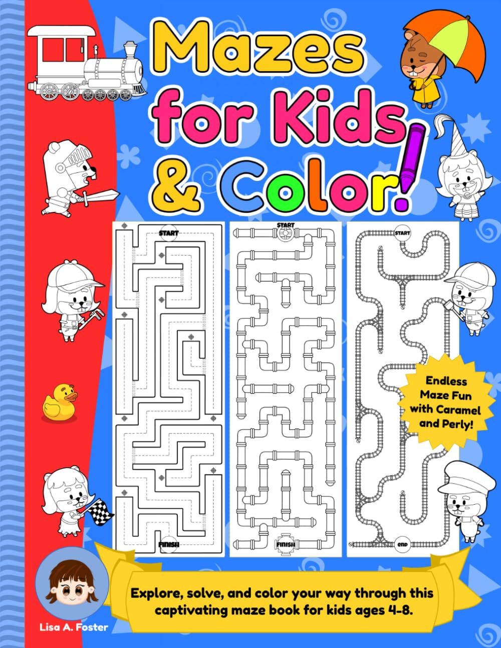 Maze for Kids & Color!: Explore, solve, and color your way through this captivating maze book for kids ages 4-8.