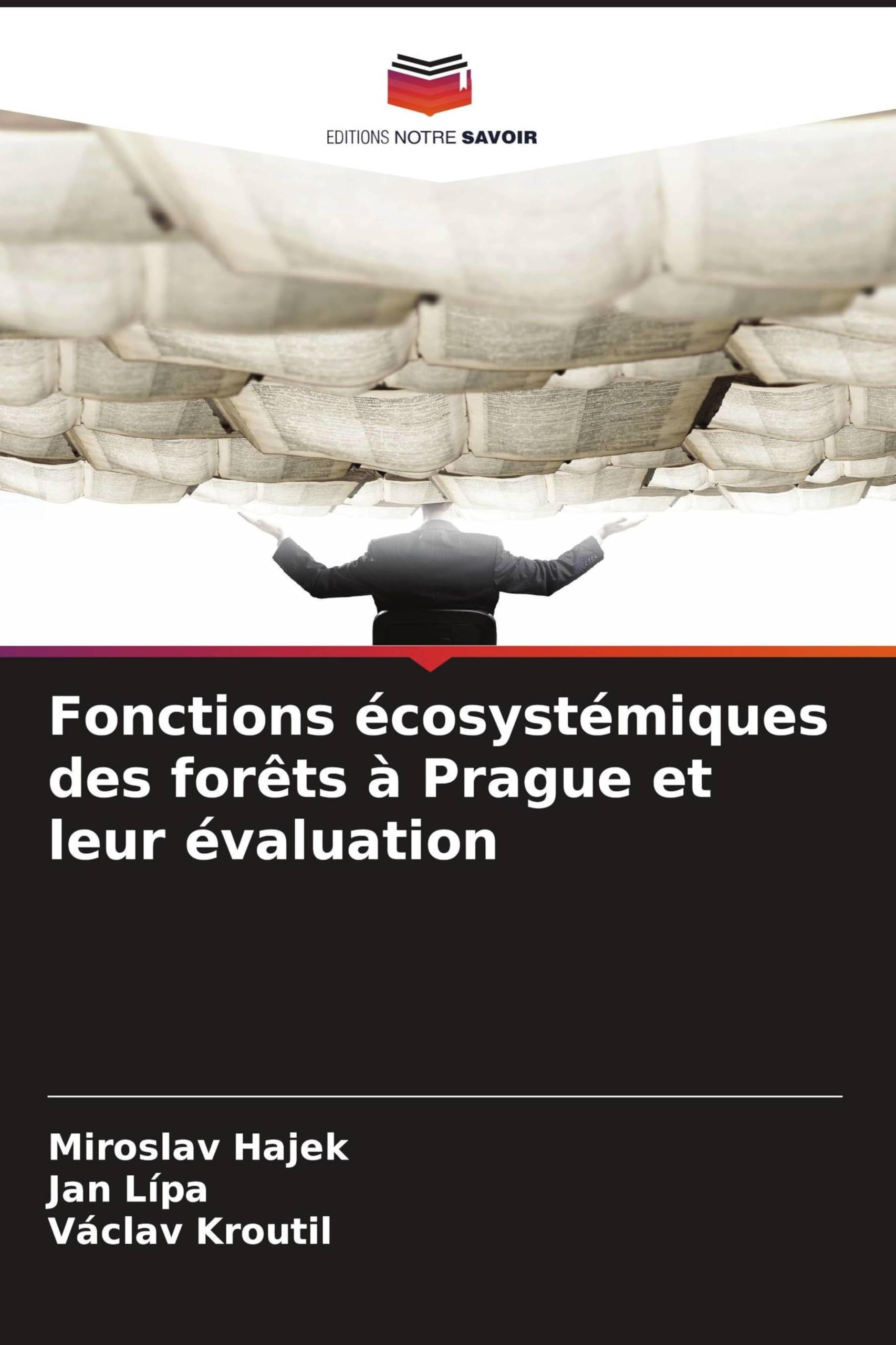 Fonctions écosystémiques des forêts à Prague et leur évaluation