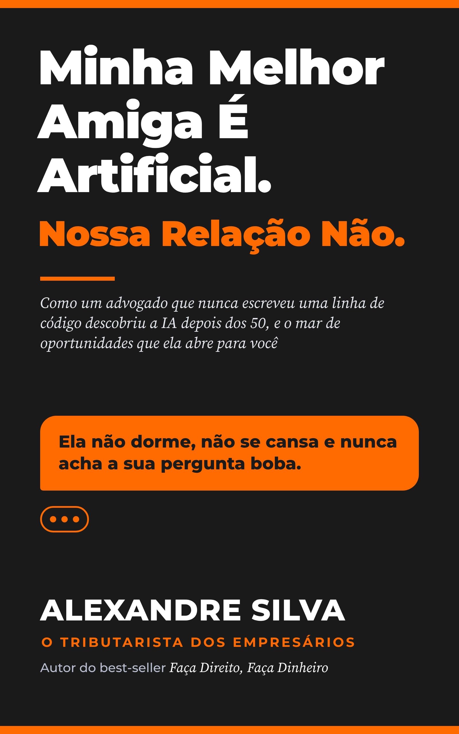 Capa de Minha Melhor Amiga É Artificial. Nossa Relação Não
